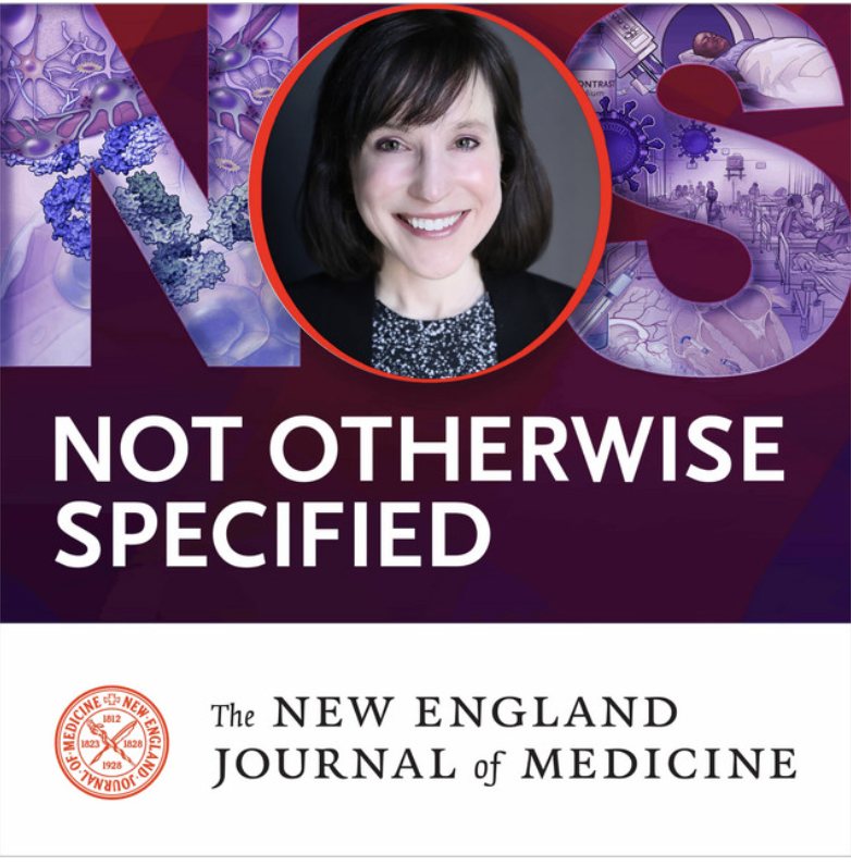 Cover art for Not Otherwise Specified, Lisa Rosenbaum's New England Journal of Medicine podcast, with her portrait in a red circle